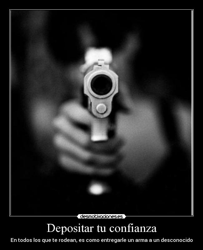 Depositar tu confianza -