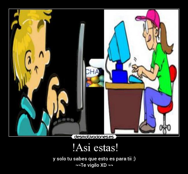!Asi estas! -