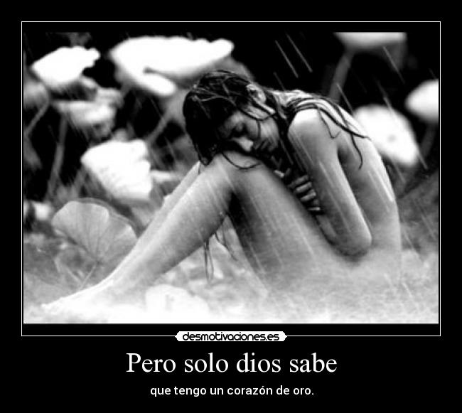 Pero solo dios sabe -