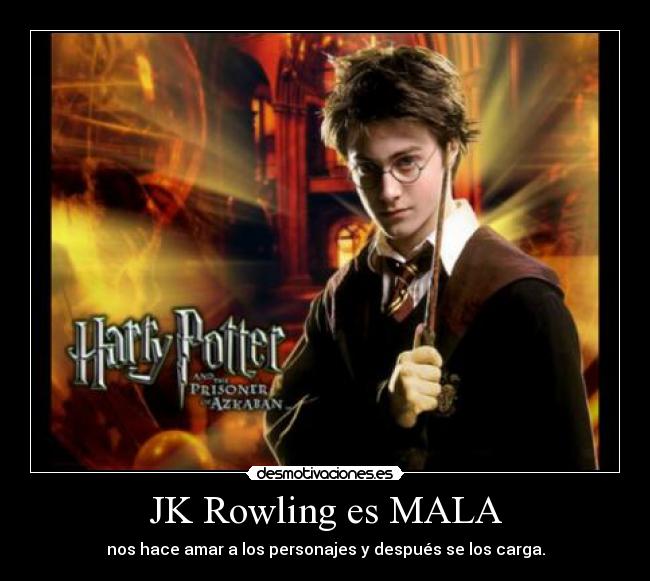 JK Rowling es MALA - 