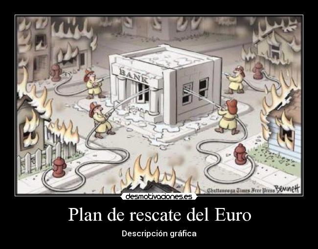 carteles plan rescate euro desmotivaciones