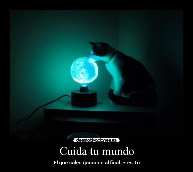 Cuida tu mundo -
