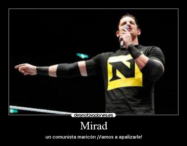 Mirad - un comunista maricón ¡Vamos a apalizarle!
