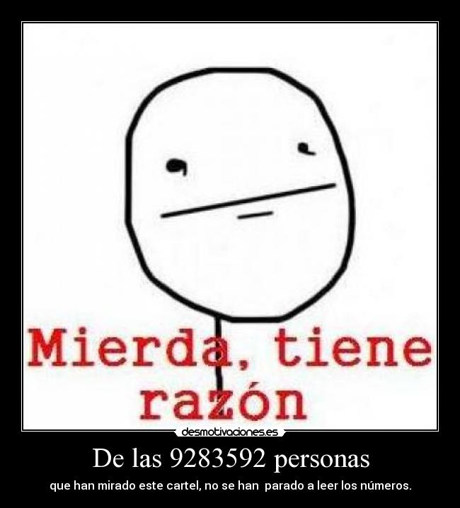 De las 9283592 personas -