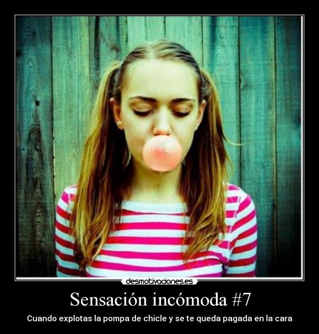 Sensación incómoda #7 -