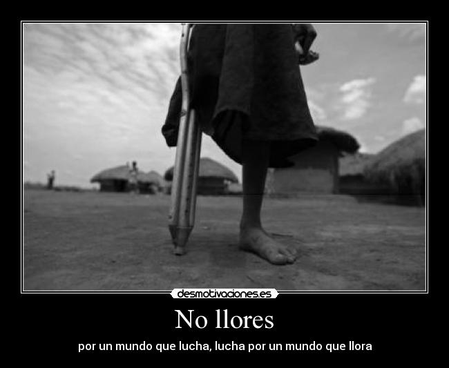 No llores -