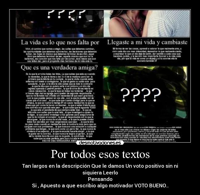 Por todos esos textos -