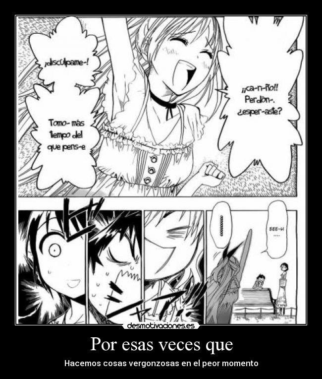 Por esas veces que - Hacemos cosas vergonzosas en el peor momento