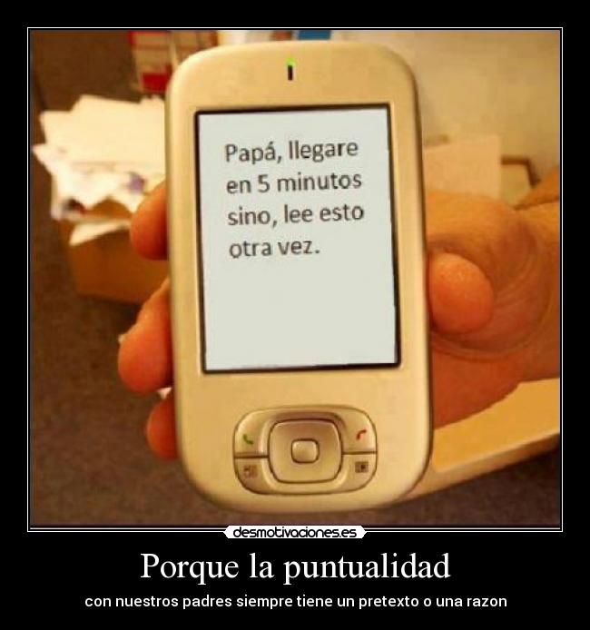 Porque la puntualidad -