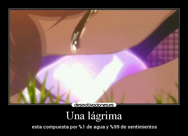 Una lágrima -