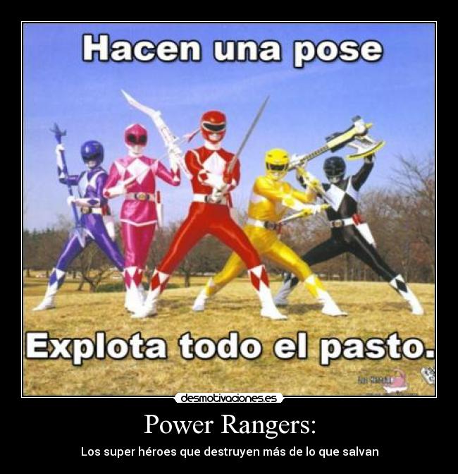 Power Rangers: - Los super héroes que destruyen más de lo que salvan