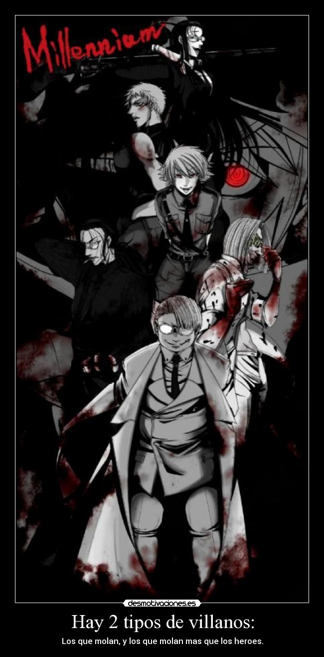 carteles villanos hellsing ultimate nazis millenium harukaze desmotivaciones
