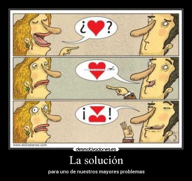 La solución -