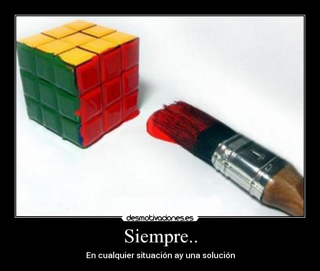 Siempre.. -