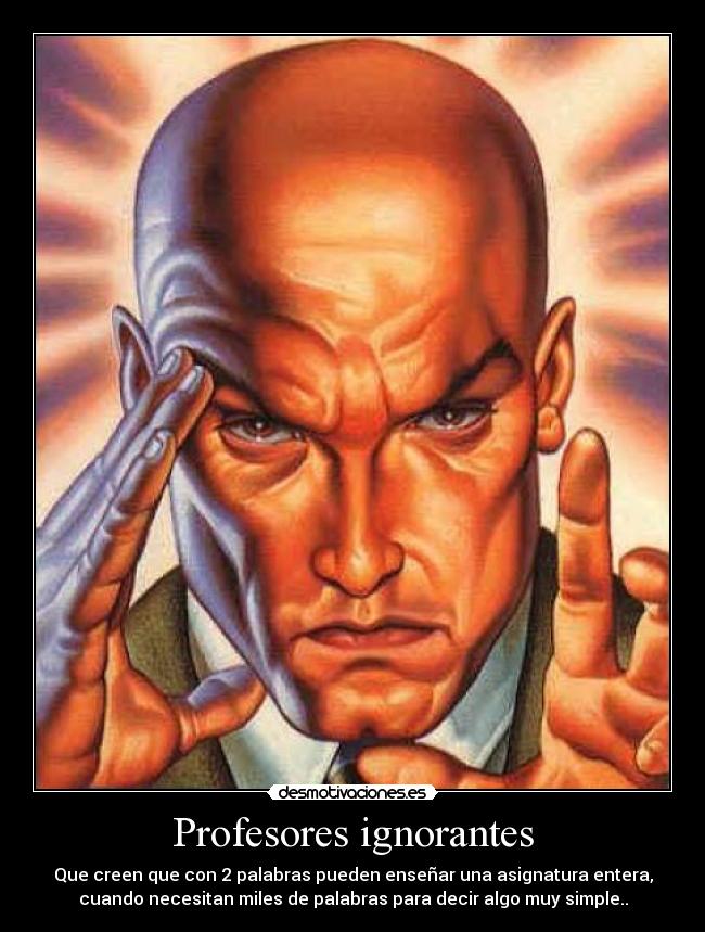 carteles pelado profesor desmotivaciones