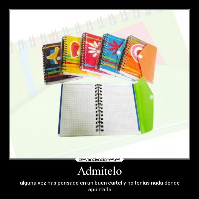 carteles libretas desmotivaciones