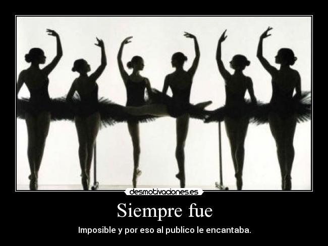 Siempre fue - 