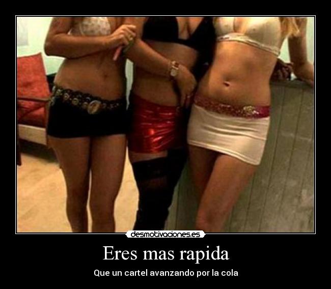 Eres mas rapida -