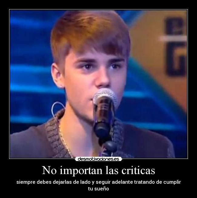No importan las criticas -