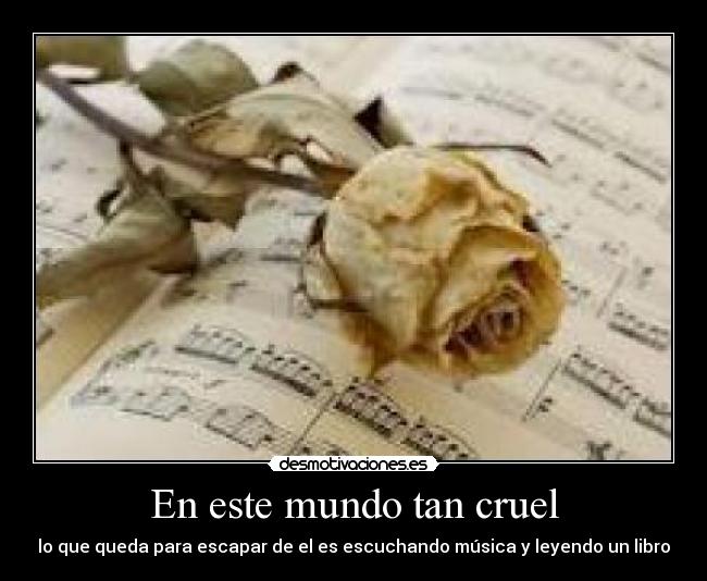 En este mundo tan cruel -