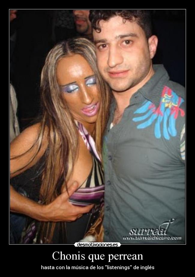 Chonis que perrean - hasta con la música de los listenings de inglés