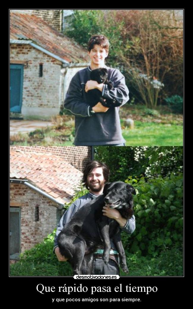 Que rápido pasa el tiempo - y que pocos amigos son para siempre.