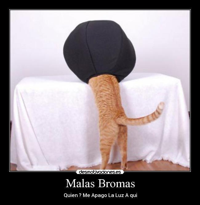 Malas Bromas - 