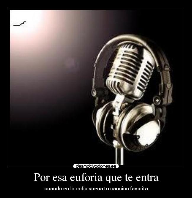 Por esa euforia que te entra - 