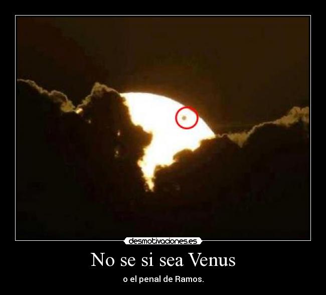 carteles venus penal ramos lol desmotivaciones