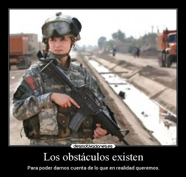 carteles obstaculos amo princesa chica guerra obstaculo limite pasion armas desmotivaciones