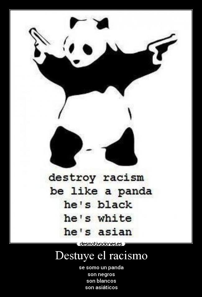 carteles racismo pandas desmotivaciones