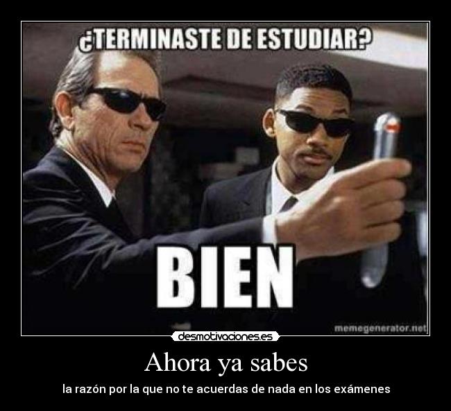 Ahora ya sabes - la razón por la que no te acuerdas de nada en los exámenes