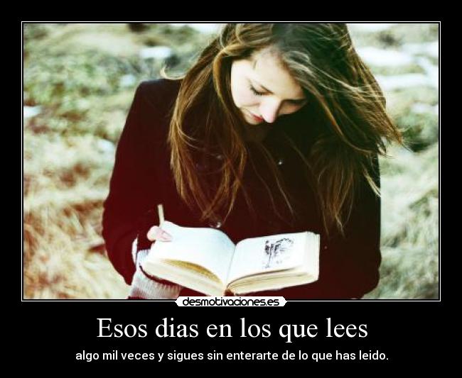 Esos dias en los que lees - 