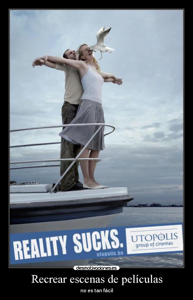 Recrear escenas de películas - no es tan fácil