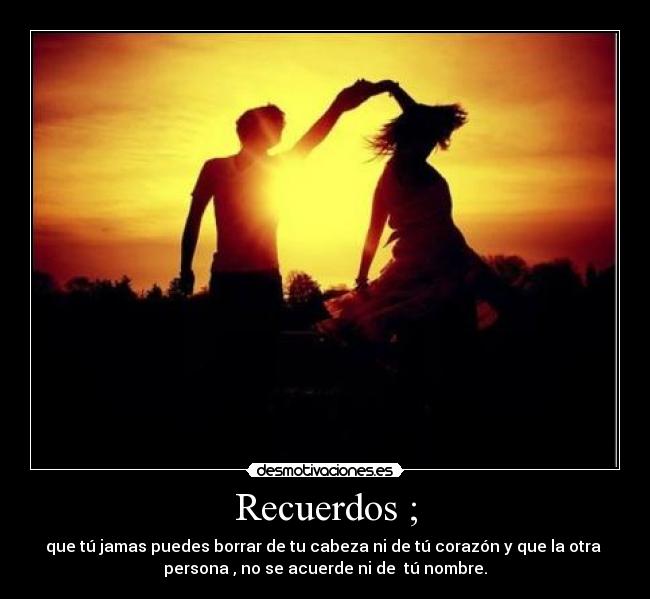 Recuerdos ; -