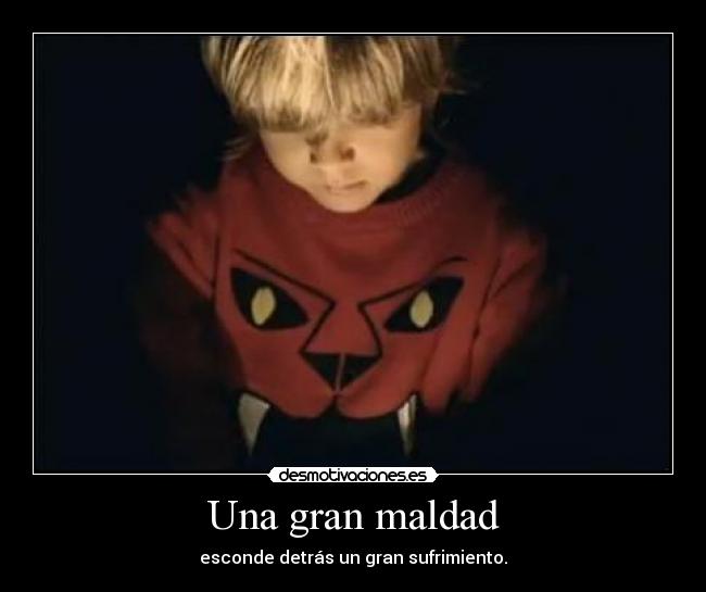 Una gran maldad - 