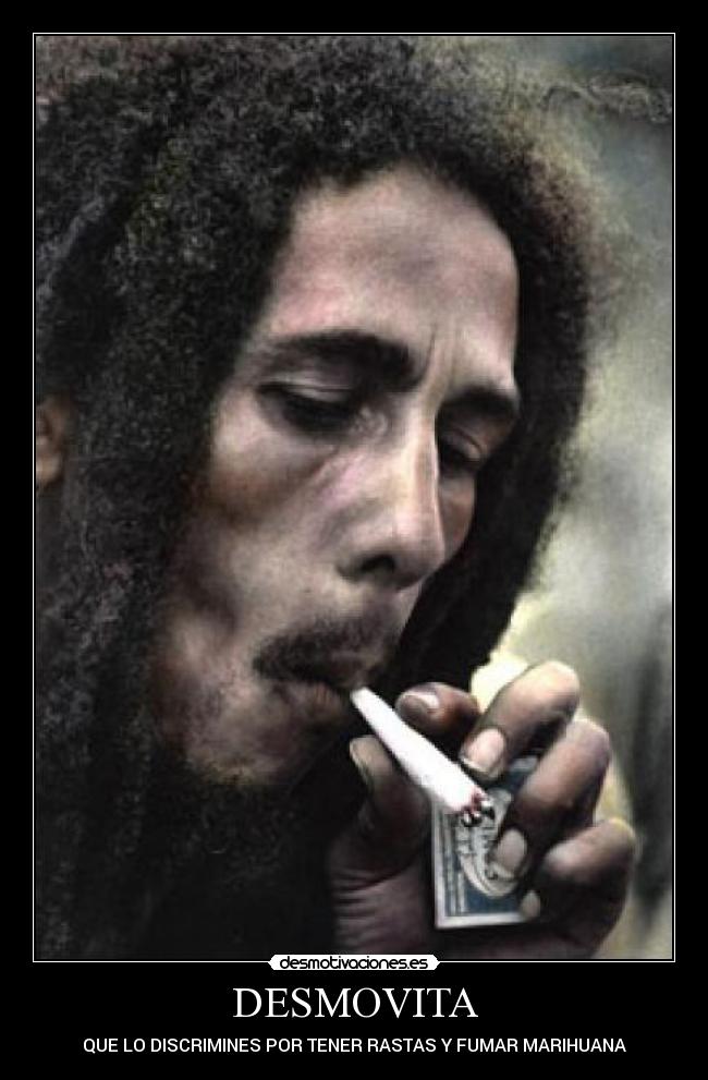 DESMOVITA - QUE LO DISCRIMINES POR TENER RASTAS Y FUMAR MARIHUANA