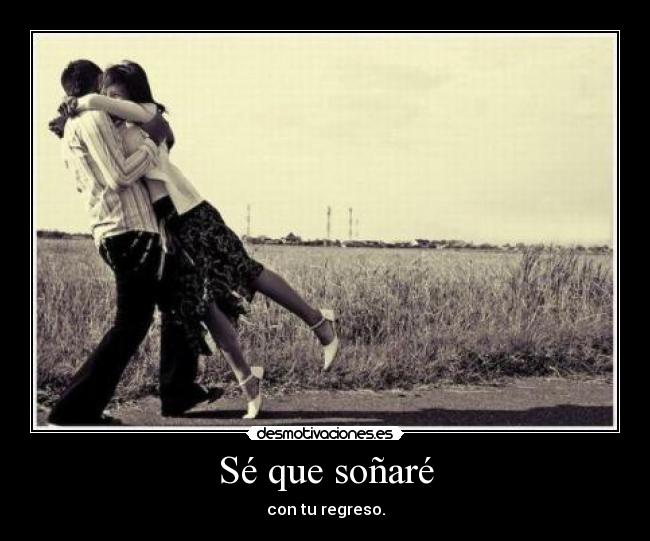 Sé que soñaré - 