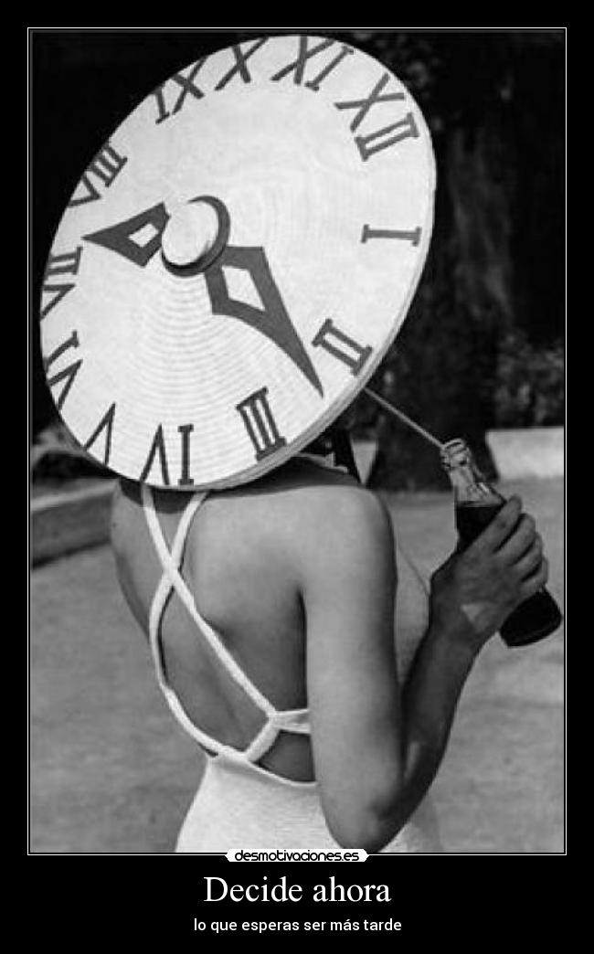 Decide ahora - lo que esperas ser más tarde
