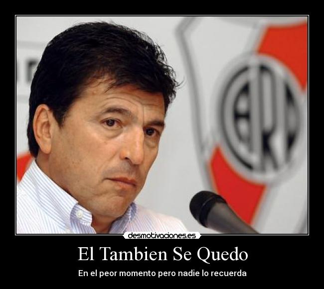 El Tambien Se Quedo - En el peor momento pero nadie lo recuerda