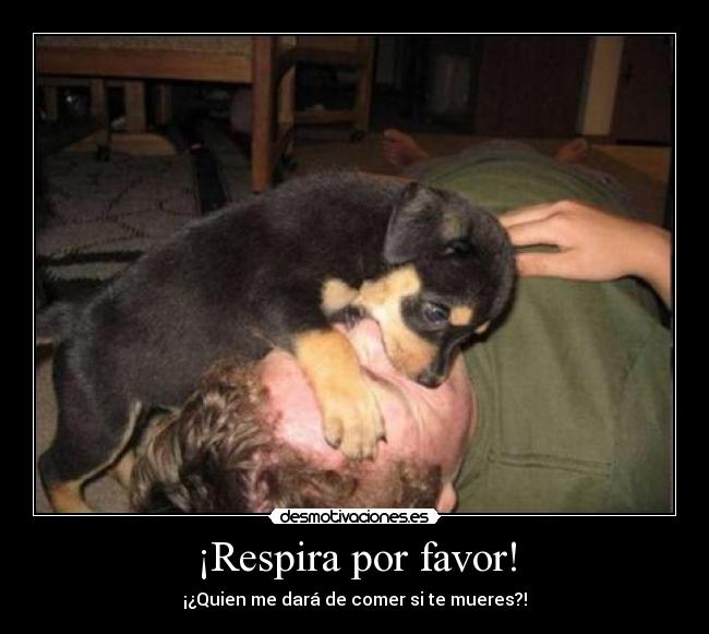 ¡Respira por favor! - 