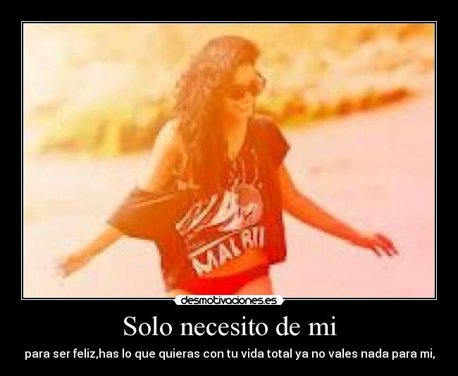Solo necesito de mi - 