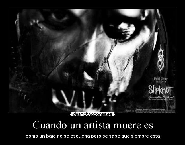 Cuando un artista muere es -