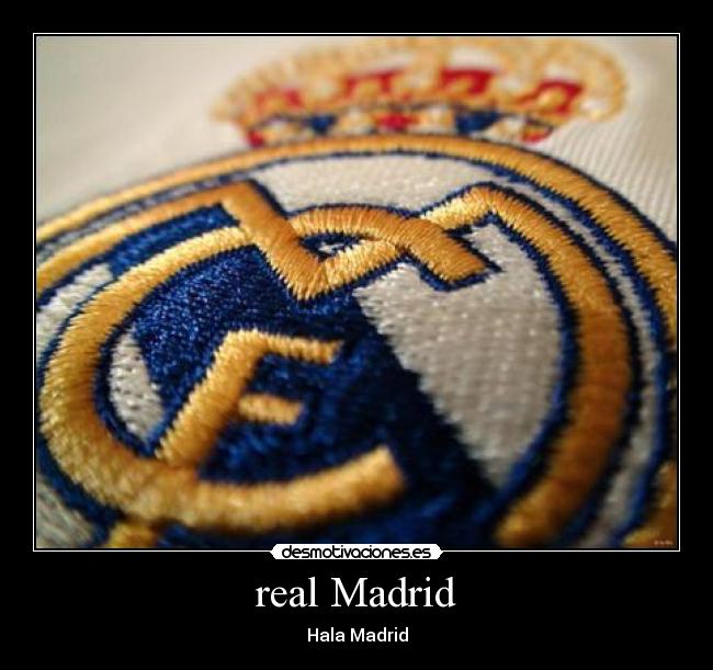 real Madrid - Hala Madrid