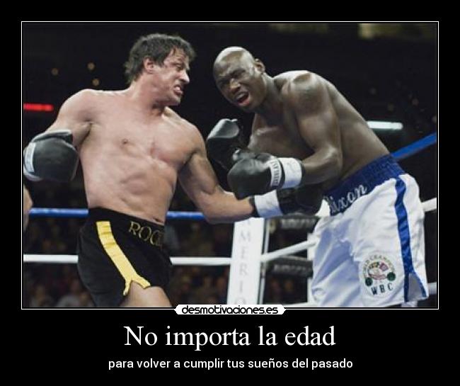 No importa la edad - para volver a cumplir tus sueños del pasado