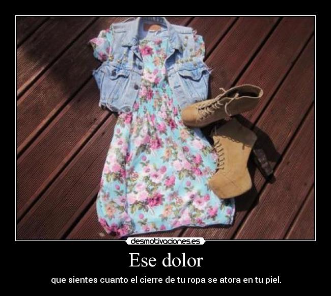 Ese dolor -