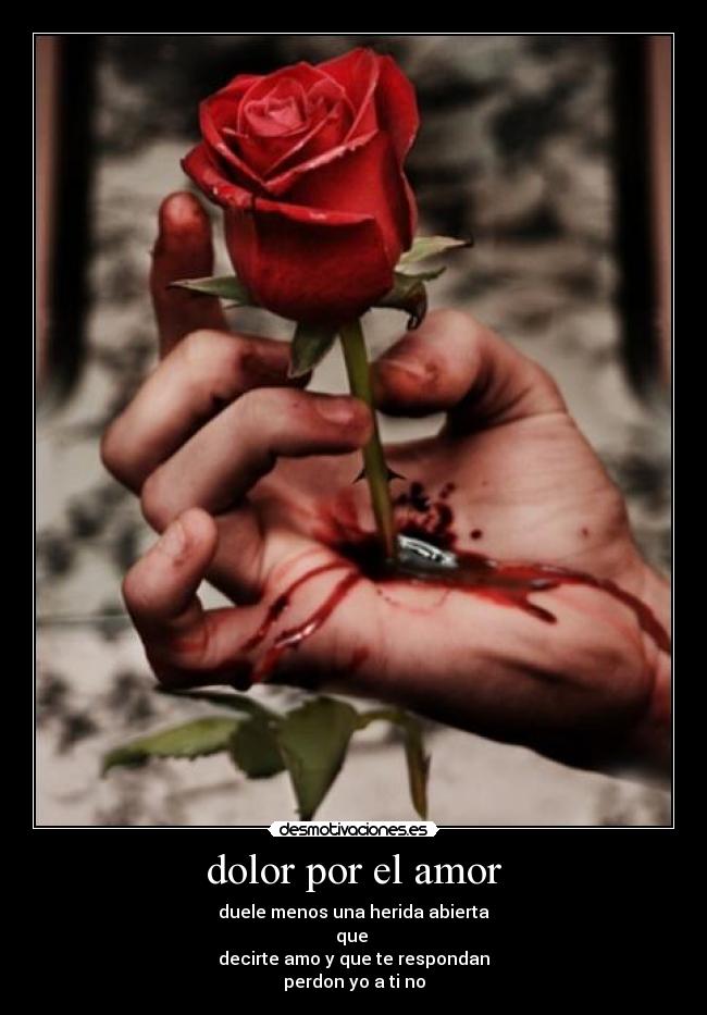 dolor por el amor - 