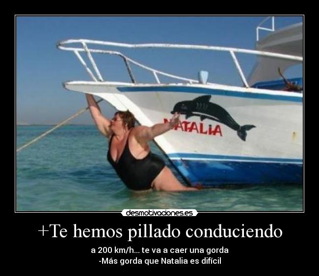 +Te hemos pillado conduciendo -