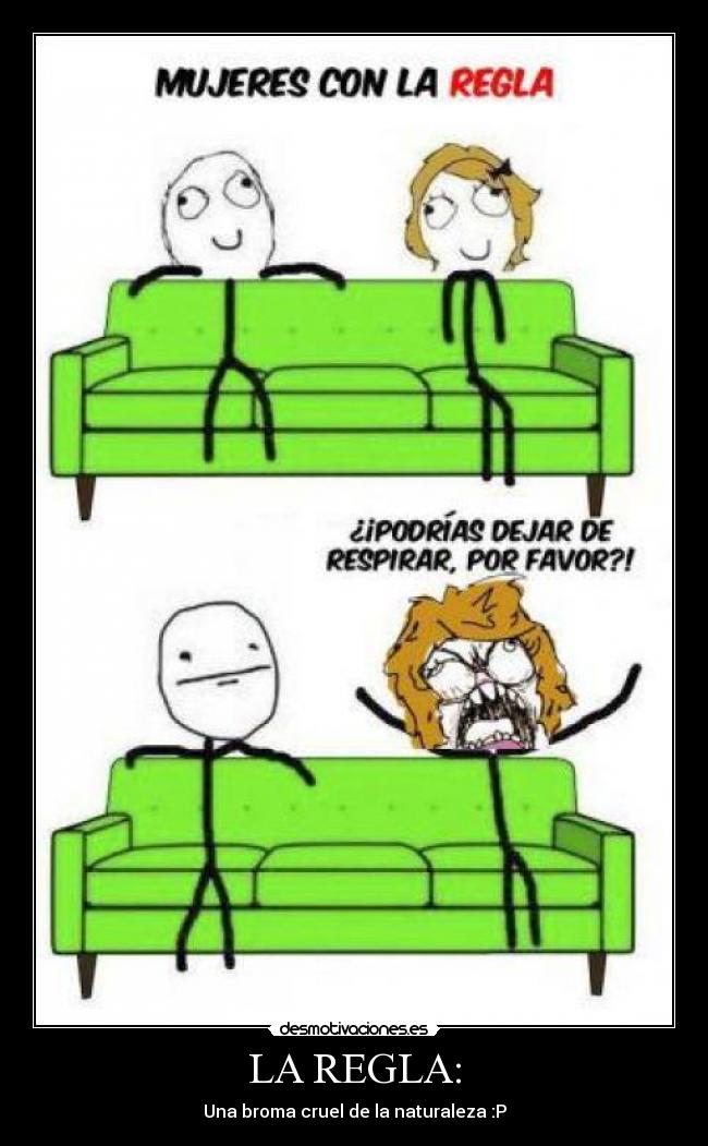 LA REGLA: - 