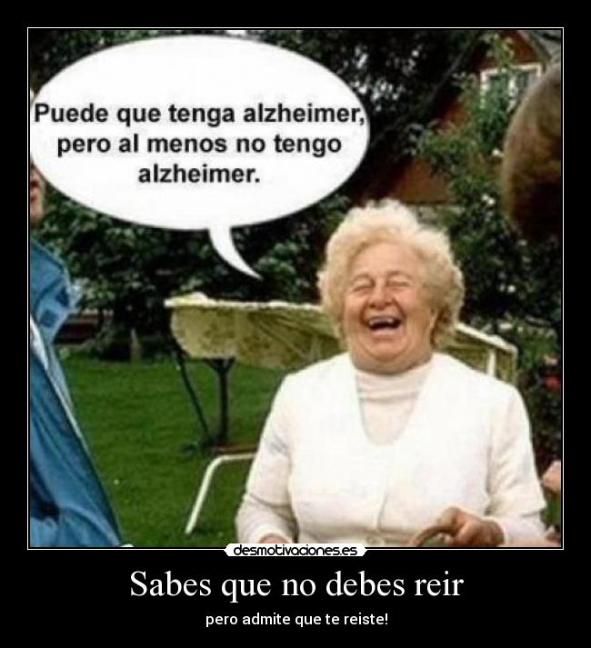 Sabes que no debes reir - 